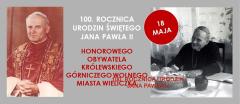 100. Rocznica Urodzin Jana Pawła II