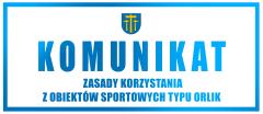Od 18 maja - nowe zasady korzystania z obiektów sportowych typu Orlik