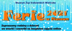 Wieliczka:  Ferie w Muzeum – bezpłatne i online